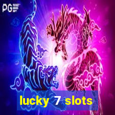 lucky 7 slots